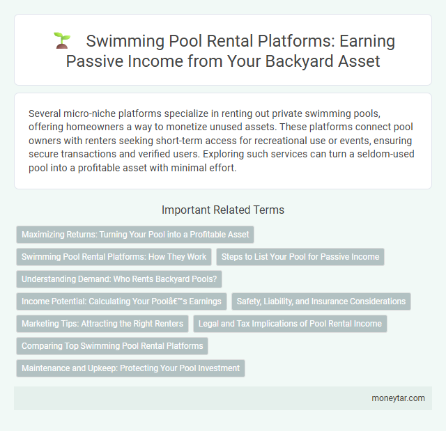 Swimming Pool Rental Platforms: Earning Passive Income from Your Backyard Asset