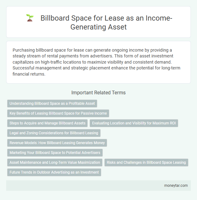 Billboard Space for Lease as an Income-Generating Asset