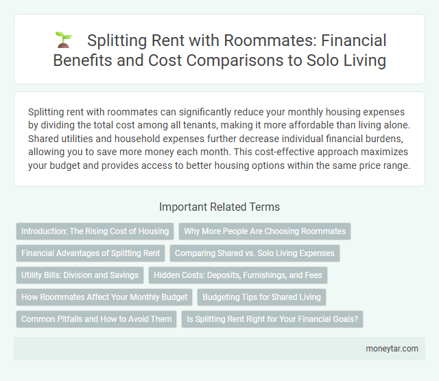 Splitting Rent with Roommates: Financial Benefits and Cost Comparisons to Solo Living