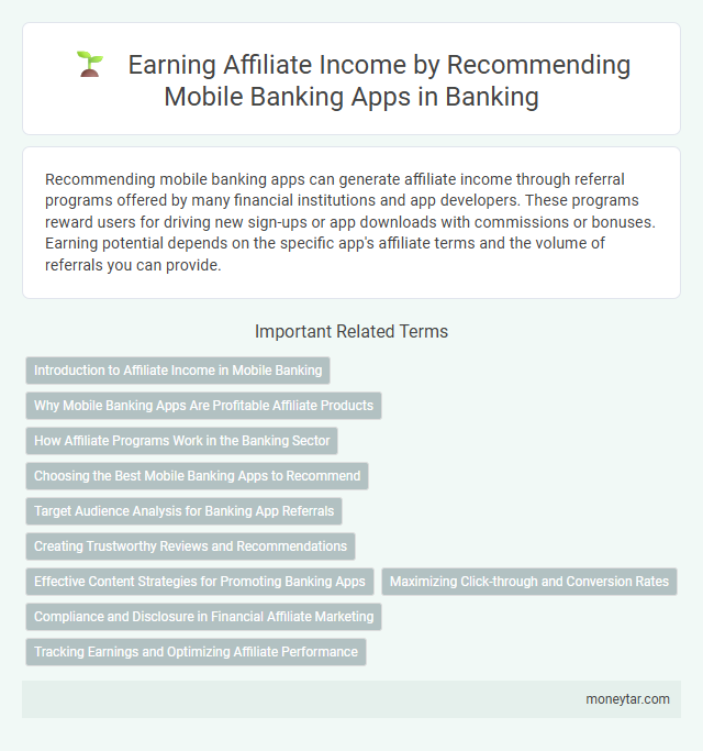Earning Affiliate Income by Recommending Mobile Banking Apps in Banking