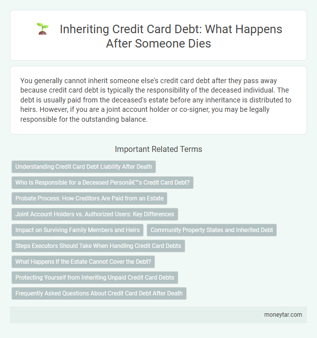 Inheriting Credit Card Debt: What Happens After Someone Dies