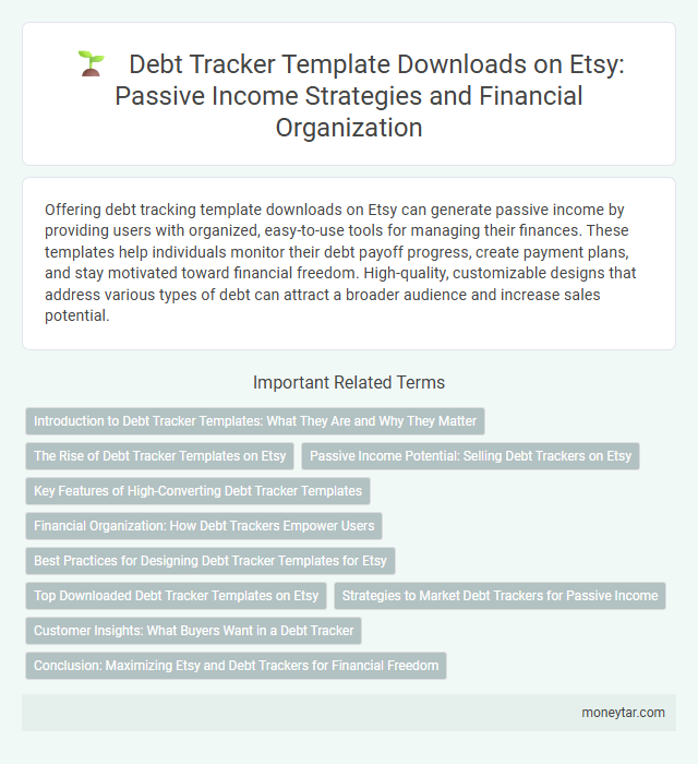 Debt Tracker Template Downloads on Etsy: Passive Income Strategies and Financial Organization