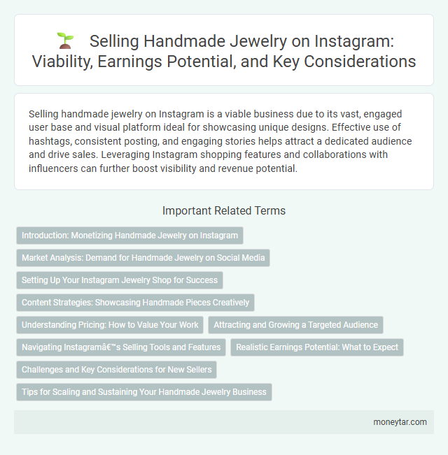 Selling Handmade Jewelry on Instagram: Viability, Earnings Potential, and Key Considerations