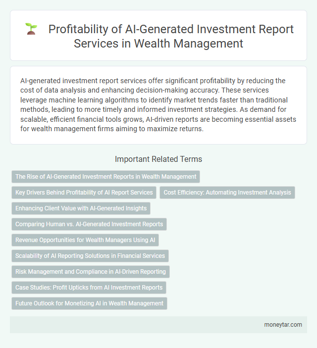 Profitability of AI-Generated Investment Report Services in Wealth Management
