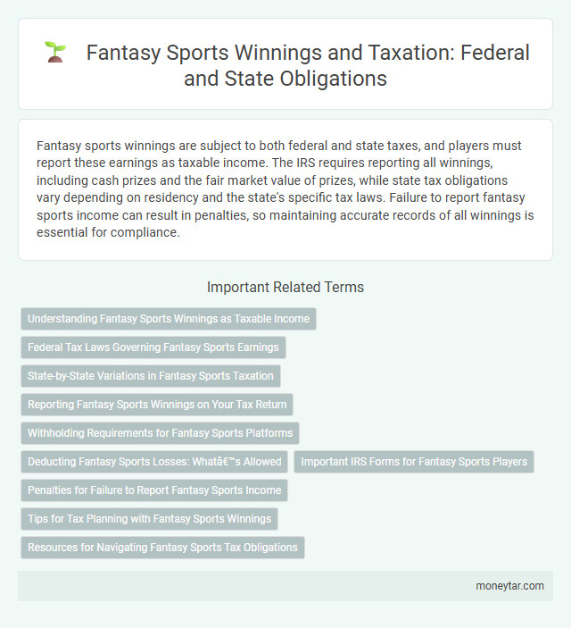 Fantasy Sports Winnings and Taxation: Federal and State Obligations