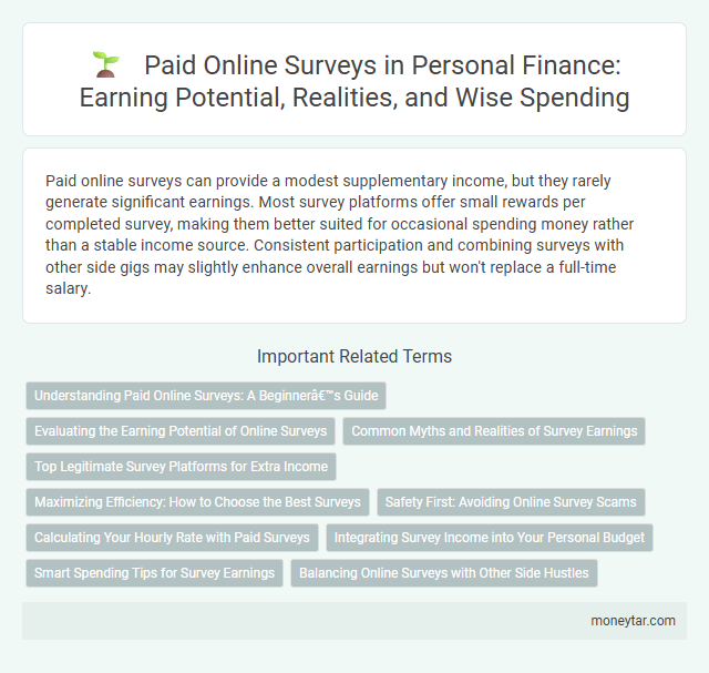 Paid Online Surveys in Personal Finance: Earning Potential, Realities, and Wise Spending
