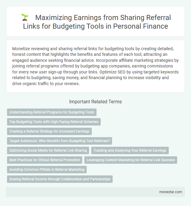 Maximizing Earnings from Sharing Referral Links for Budgeting Tools in Personal Finance