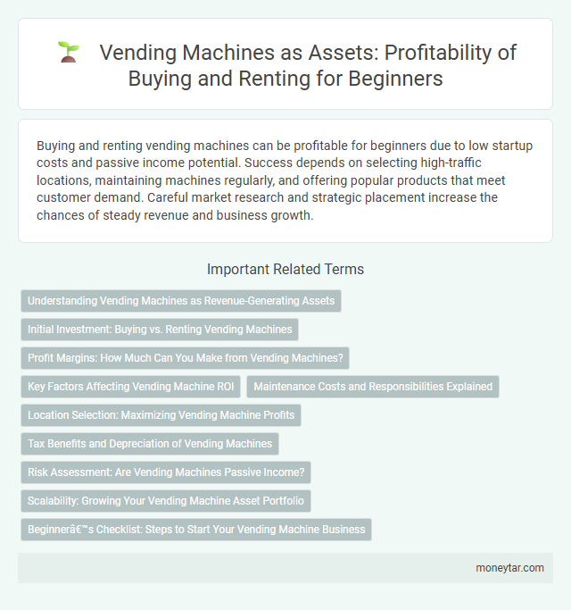 Vending Machines as Assets: Profitability of Buying and Renting for Beginners