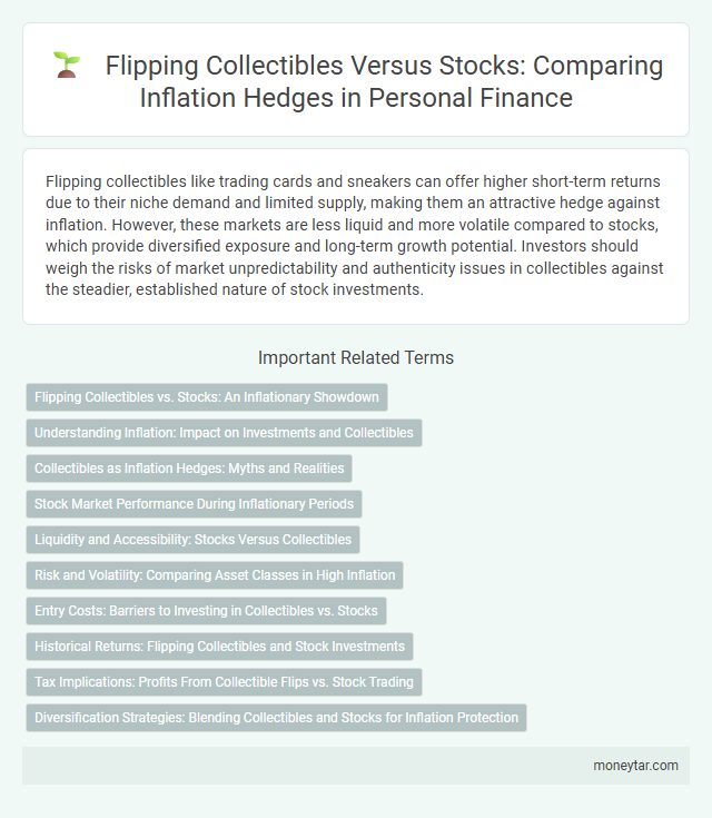 Flipping Collectibles Versus Stocks: Comparing Inflation Hedges in Personal Finance
