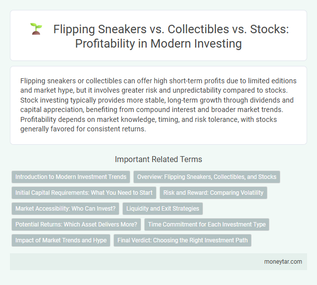 Flipping Sneakers vs. Collectibles vs. Stocks: Profitability in Modern Investing