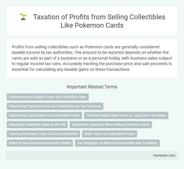 Taxation of Profits from Selling Collectibles Like Pokemon Cards