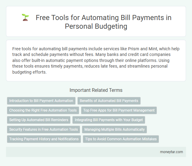 Free Tools for Automating Bill Payments in Personal Budgeting