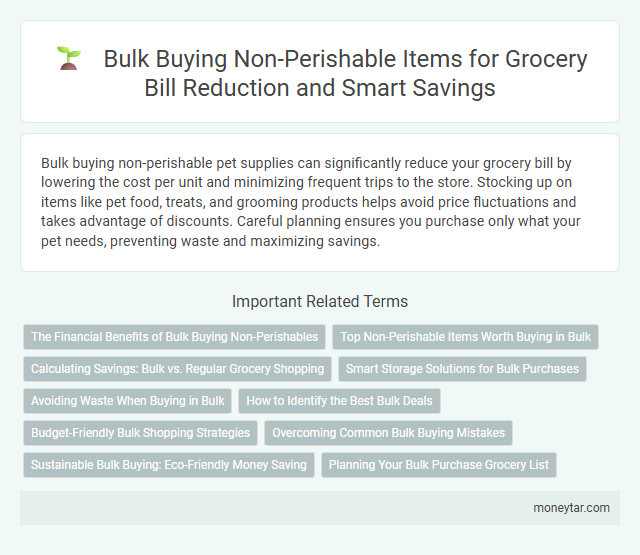 Bulk Buying Non-Perishable Items for Grocery Bill Reduction and Smart Savings