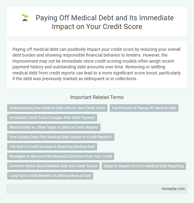 Paying Off Medical Debt and Its Immediate Impact on Your Credit Score