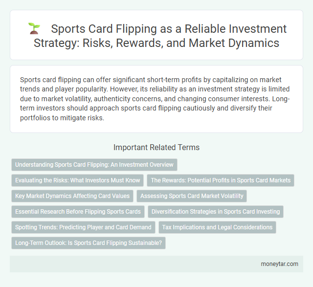 Sports Card Flipping as a Reliable Investment Strategy: Risks, Rewards, and Market Dynamics