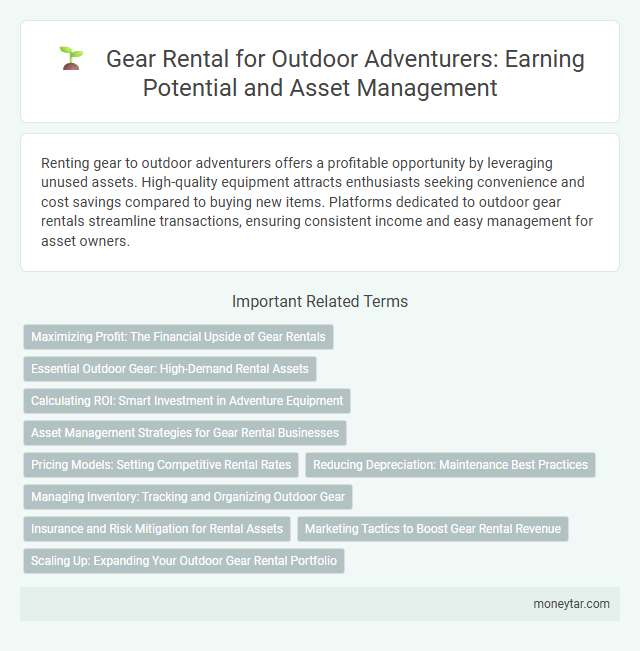 Gear Rental for Outdoor Adventurers: Earning Potential and Asset Management