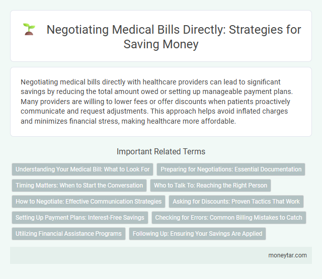 Negotiating Medical Bills Directly: Strategies for Saving Money