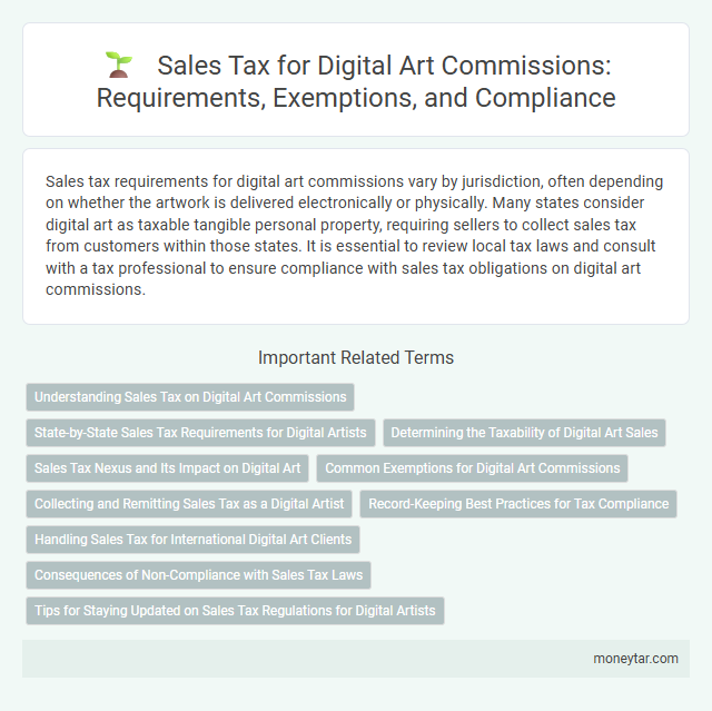 Sales Tax for Digital Art Commissions: Requirements, Exemptions, and Compliance