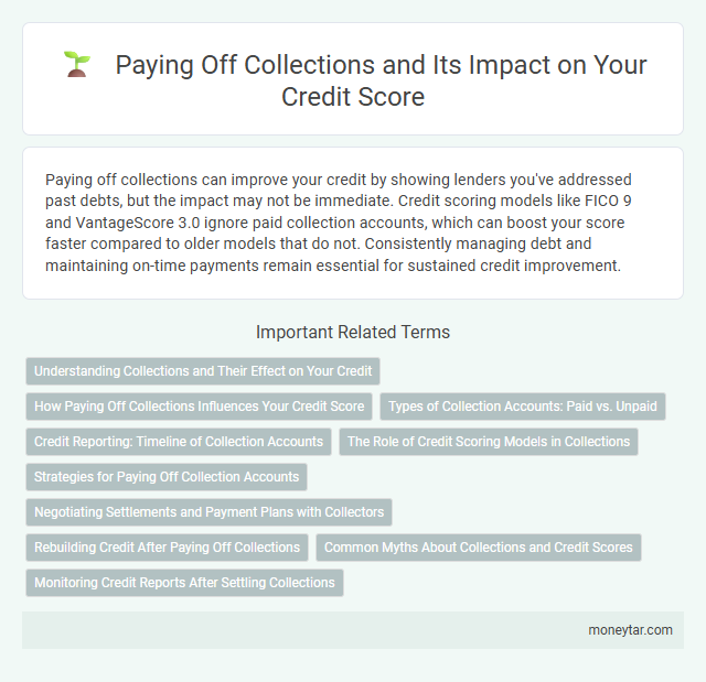 Paying Off Collections and Its Impact on Your Credit Score