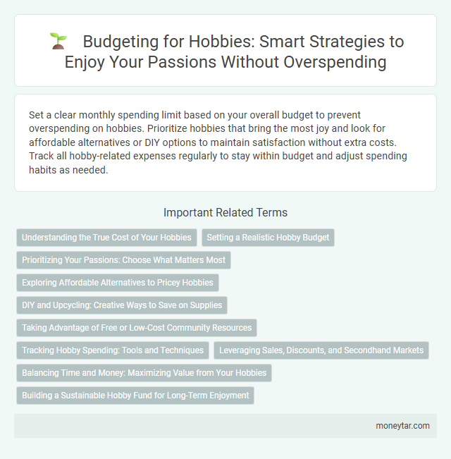 Budgeting for Hobbies: Smart Strategies to Enjoy Your Passions Without Overspending