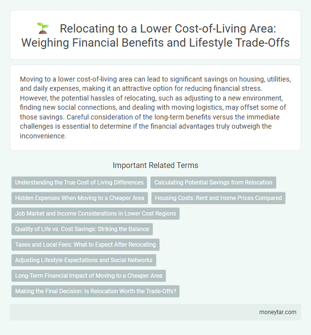 Relocating to a Lower Cost-of-Living Area: Weighing Financial Benefits and Lifestyle Trade-Offs