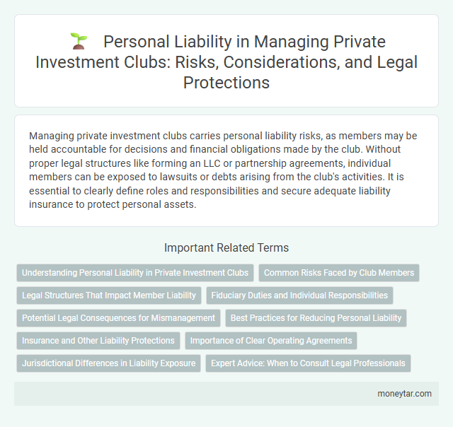 Personal Liability in Managing Private Investment Clubs: Risks, Considerations, and Legal Protections
