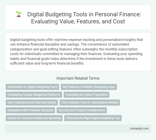 Digital Budgeting Tools in Personal Finance: Evaluating Value, Features, and Cost