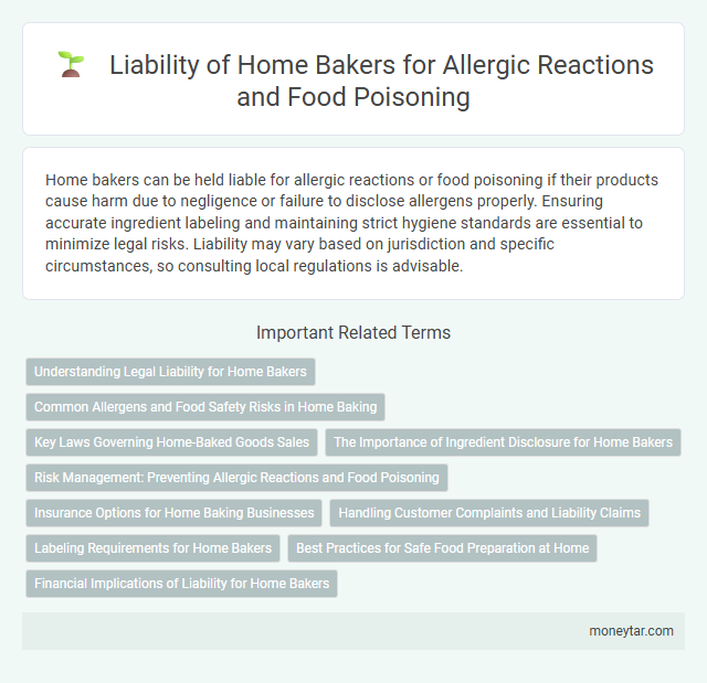 Liability of Home Bakers for Allergic Reactions and Food Poisoning