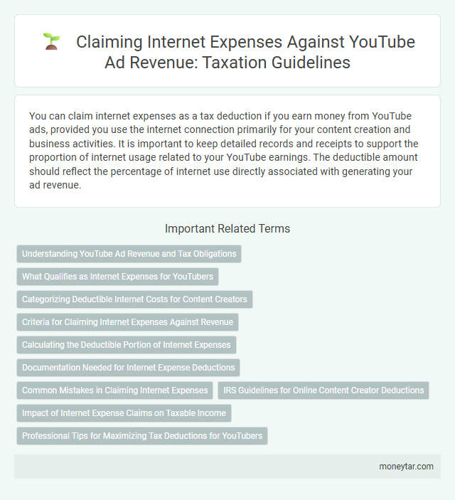 Claiming Internet Expenses Against YouTube Ad Revenue: Taxation Guidelines