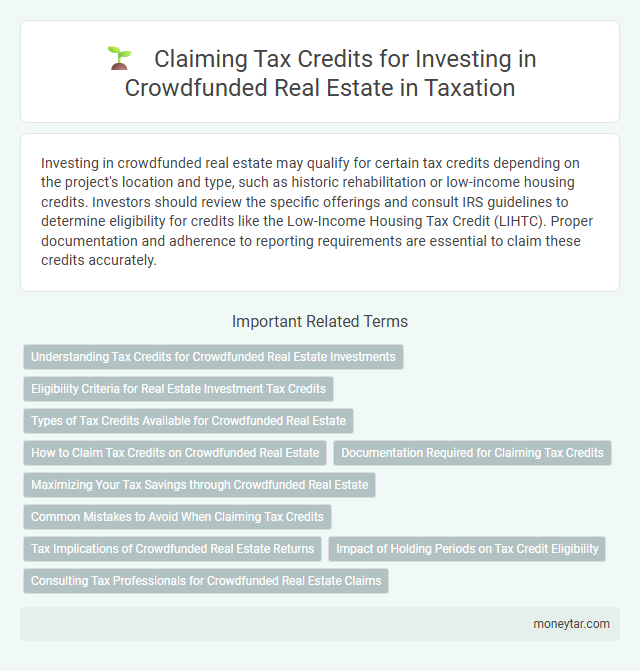 Claiming Tax Credits for Investing in Crowdfunded Real Estate in Taxation