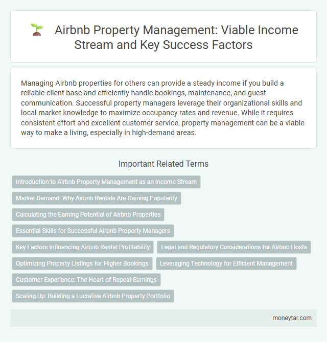 Airbnb Property Management: Viable Income Stream and Key Success Factors