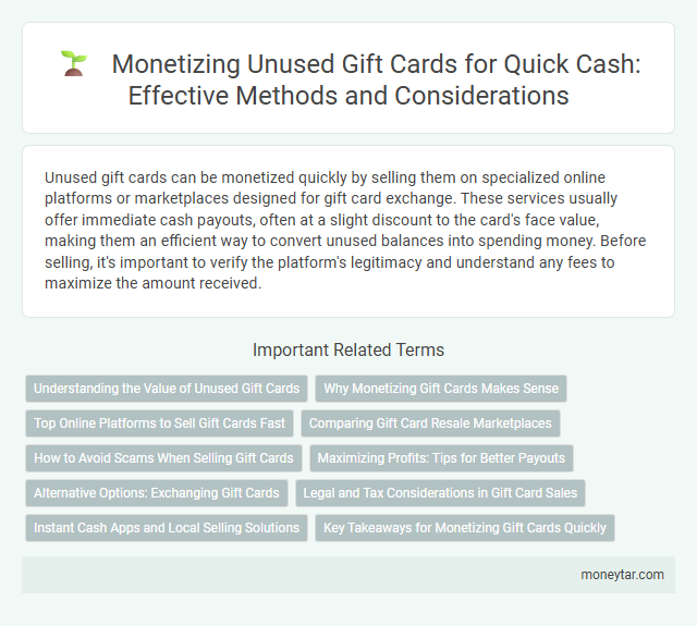 Monetizing Unused Gift Cards for Quick Cash: Effective Methods and Considerations