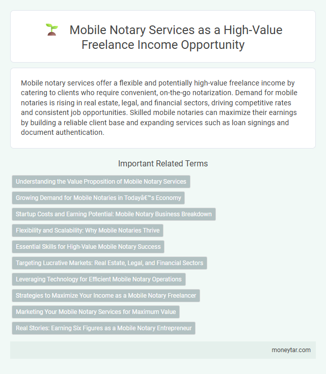Mobile Notary Services as a High-Value Freelance Income Opportunity