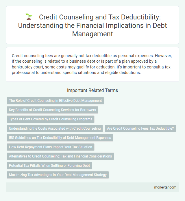 Credit Counseling and Tax Deductibility: Understanding the Financial Implications in Debt Management