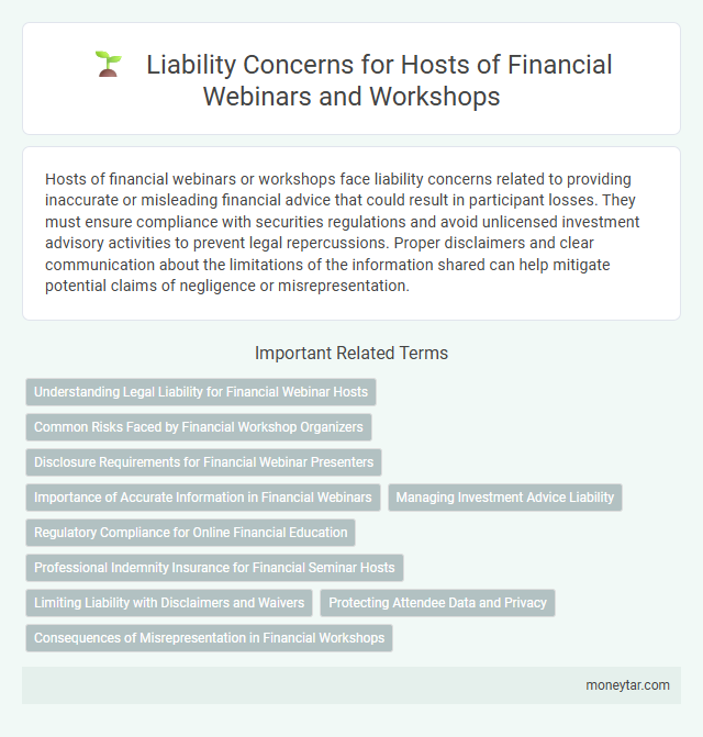 Liability Concerns for Hosts of Financial Webinars and Workshops