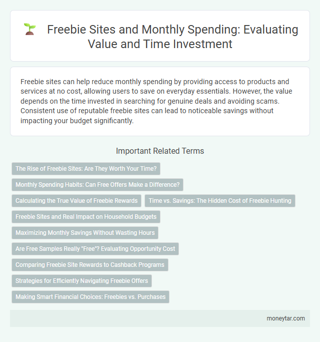 Freebie Sites and Monthly Spending: Evaluating Value and Time Investment
