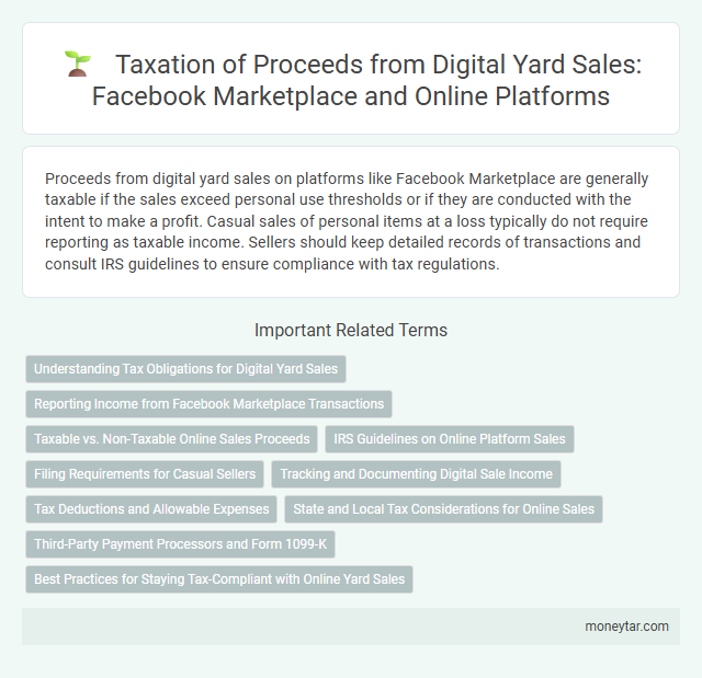 Taxation of Proceeds from Digital Yard Sales: Facebook Marketplace and Online Platforms