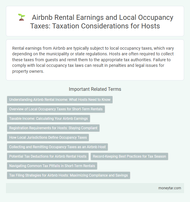 Airbnb Rental Earnings and Local Occupancy Taxes: Taxation Considerations for Hosts