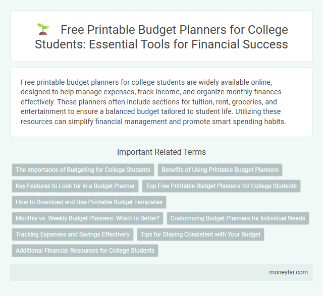 Free Printable Budget Planners for College Students: Essential Tools for Financial Success