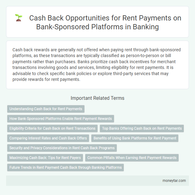 Cash Back Opportunities for Rent Payments on Bank-Sponsored Platforms in Banking