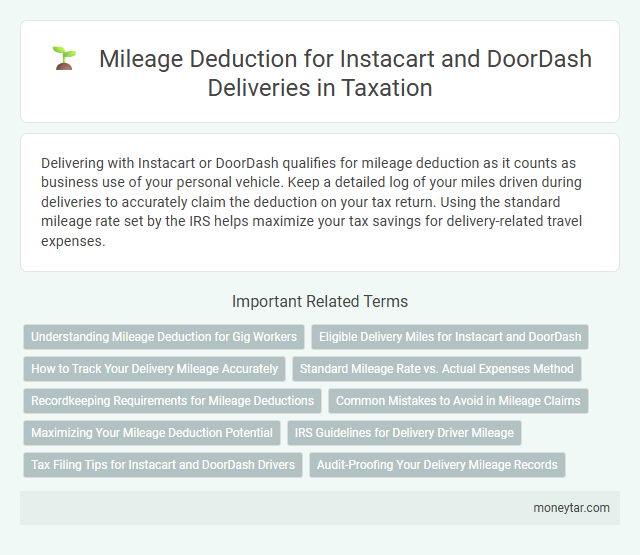 Mileage Deduction for Instacart and DoorDash Deliveries in Taxation