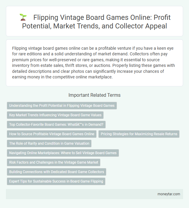 Flipping Vintage Board Games Online: Profit Potential, Market Trends, and Collector Appeal