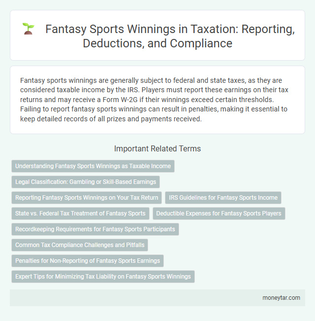 Fantasy Sports Winnings in Taxation: Reporting, Deductions, and Compliance