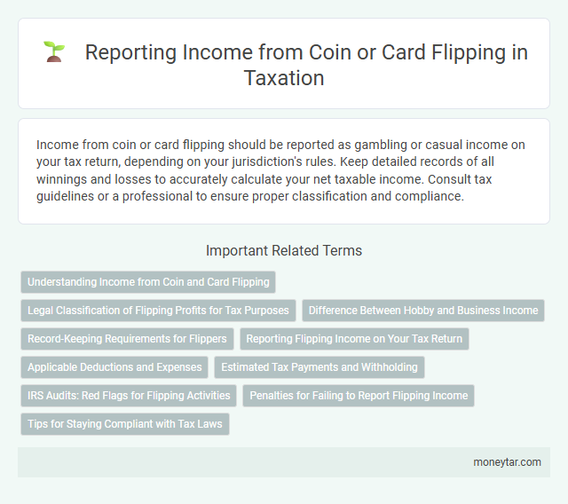 Reporting Income from Coin or Card Flipping in Taxation