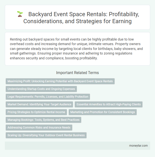 Backyard Event Space Rentals: Profitability, Considerations, and Strategies for Earning