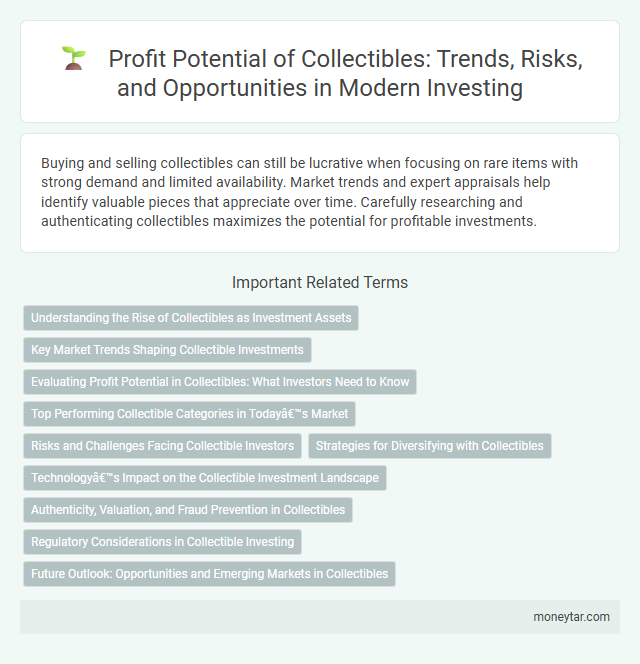 Profit Potential of Collectibles: Trends, Risks, and Opportunities in Modern Investing