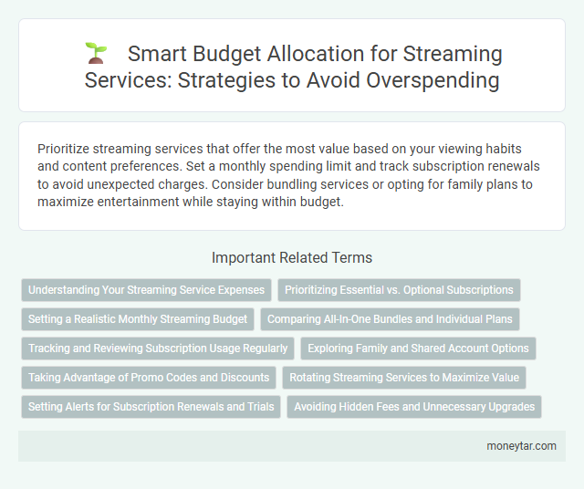 Smart Budget Allocation for Streaming Services: Strategies to Avoid Overspending