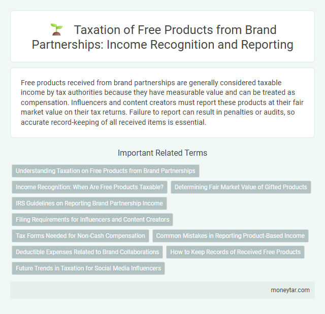 Taxation of Free Products from Brand Partnerships: Income Recognition and Reporting