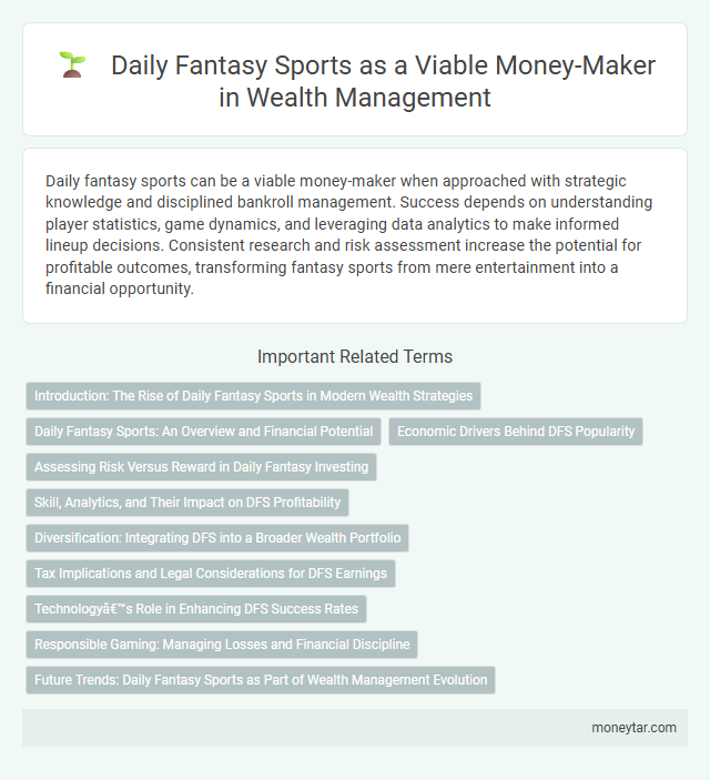 Daily Fantasy Sports as a Viable Money-Maker in Wealth Management