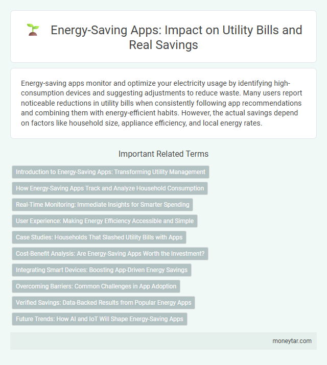 Energy-Saving Apps: Impact on Utility Bills and Real Savings